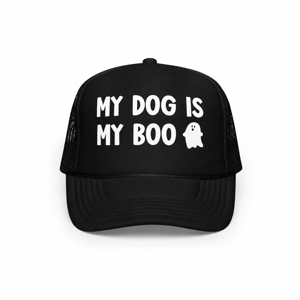 Black foam trucker hat with the words in white my Dog Is My Boo and a ghost